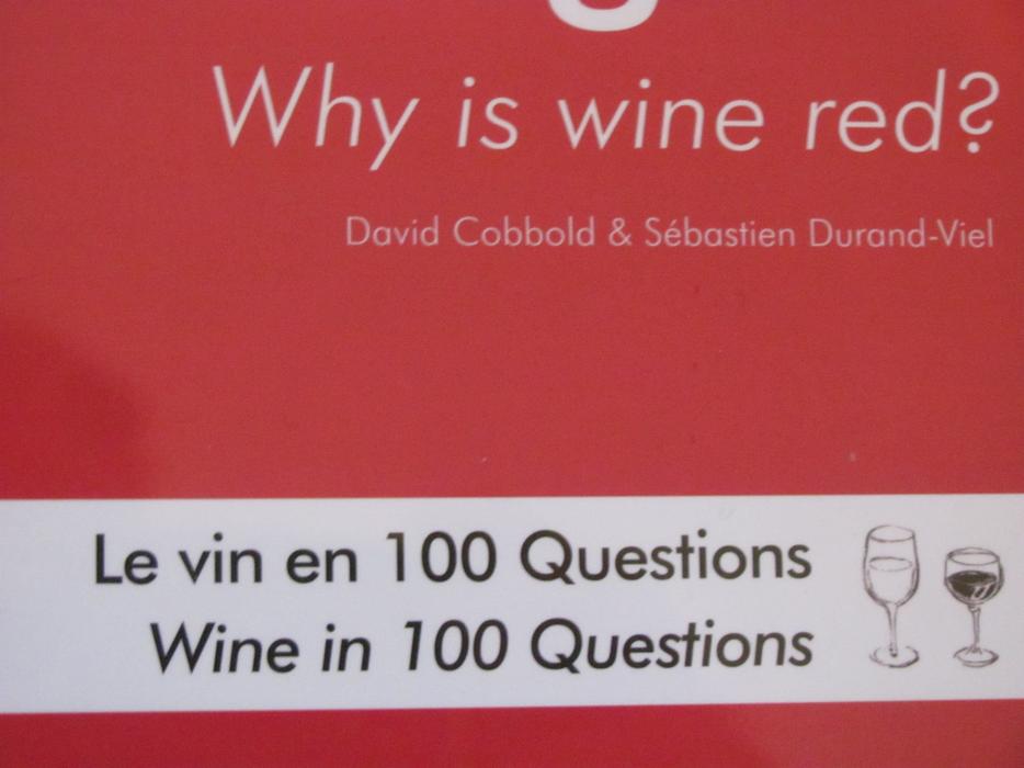 Why-Is-Wine-Red-Pourquoi-le-vin-est-il-Rouge Brand New Sealed display photo