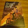 The Weight of our Sky - a rare advance readers copy thumbnail image